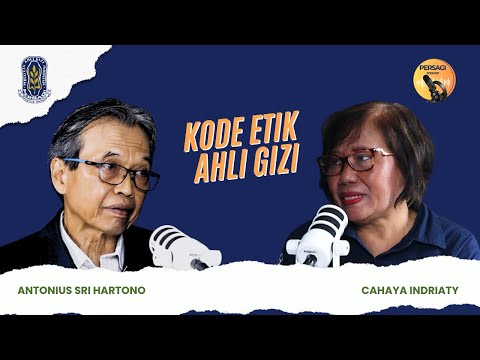 Kode Etik Ahli Gizi | PERSAGI Kabupaten Magetan PODCAST Eps. 14